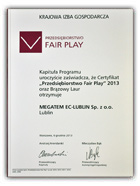 Certyfikat Przedsiębiorstwo Fair Play 2013 dla Megatem EC-Lublin